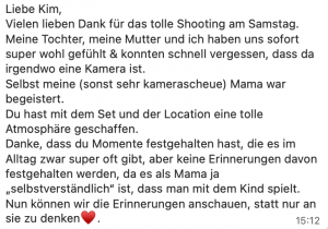 WhatsApp Screenshot eines Feedbacks von einem Oma, Mama, Kind Shooting. Die Mama beschreibt, dass die Atmosphäre toll und selbst die kamerascheue Mama begeistert war.